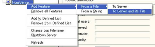 コンテキストメニューから「Add Feature － From a File － To Server and its File」を選択します。